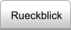 Rueckblick