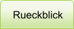 Rueckblick